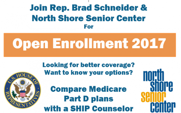 Ein Plakat mit dem Text "Treten Sie Rep. Brad Schneider & North Shore Senior Center bei der Open Enrollment 2017 an" und einem Logo.